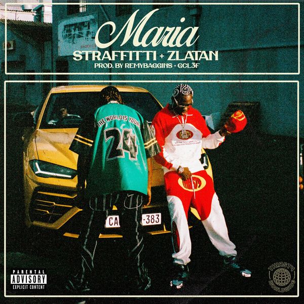 STRAFFITTI – MARIA ft. Zlatan