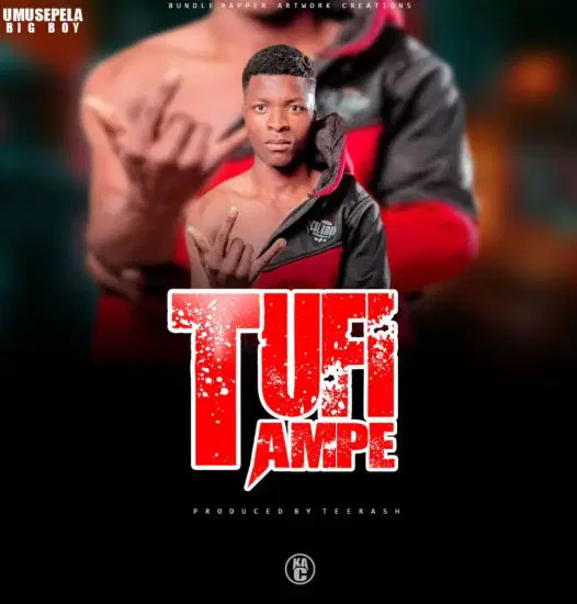 Umusepela Big Boy – Tufitampe