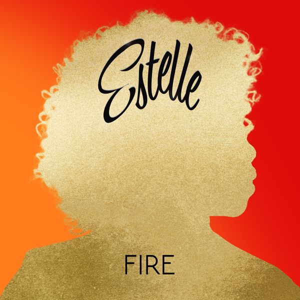 Estelle - Fire ft. Joi