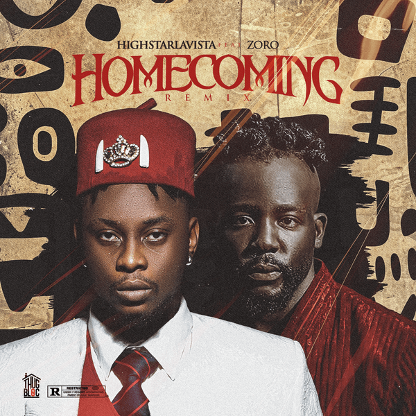 Highstarlavista - Homecoming Remix ft. Zoro Swagbag