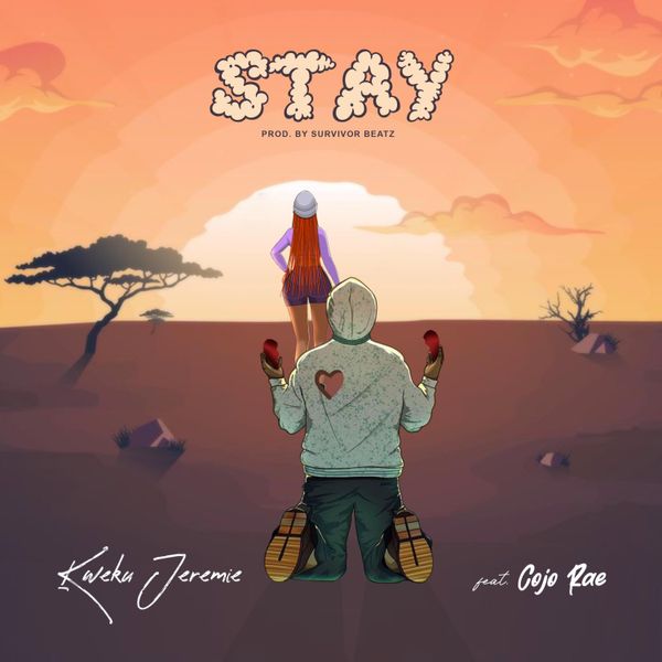 Kweku Jeremie – Stay ft. Cojo Rae