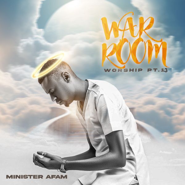 Minister Afam - War Room Worship, Pt. 13