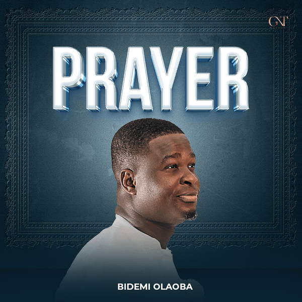 Bidemi Olaoba - Prayer