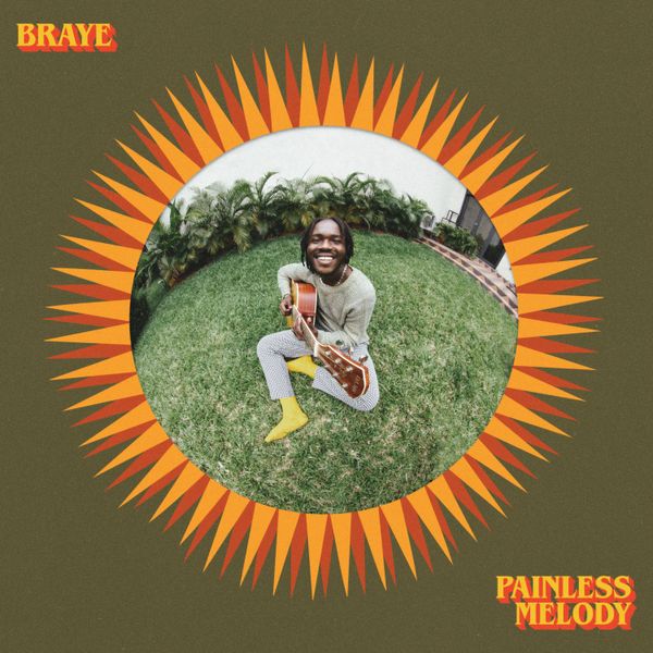 Braye - Painless Melody