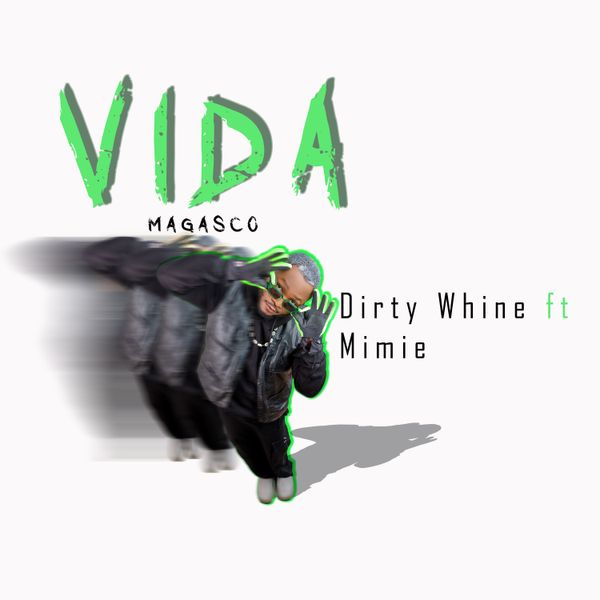 Magasco - Dirty Whine ft. Mimie