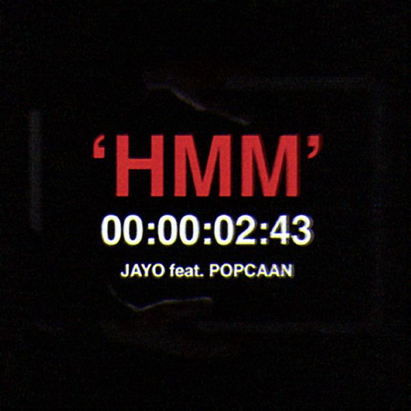 JayO – Hmm ft. Popcaan