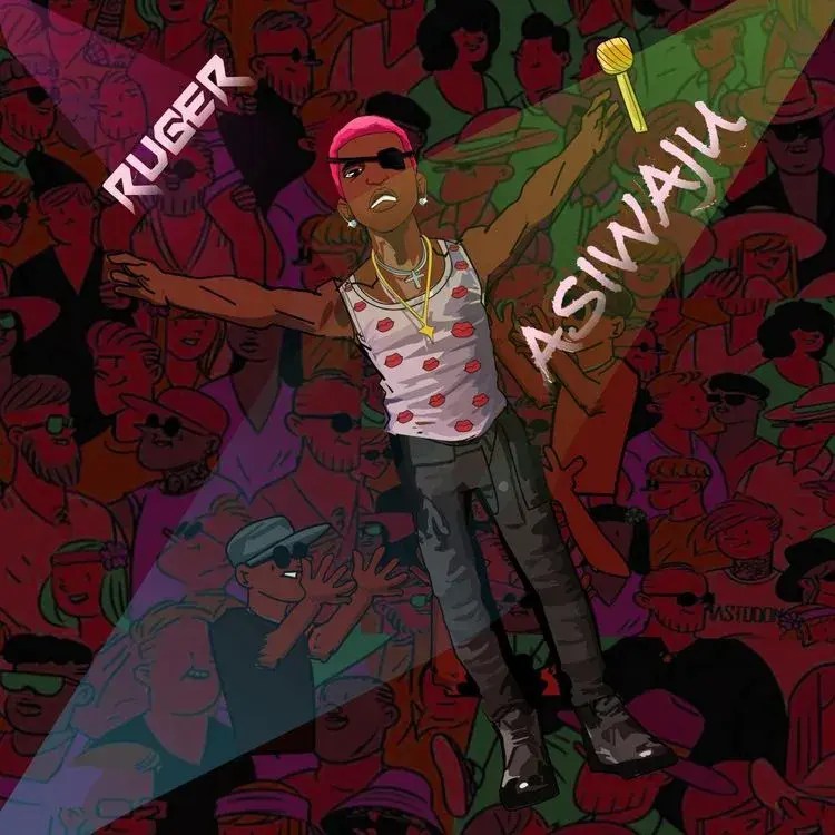 Ruger – Asiwaju 1